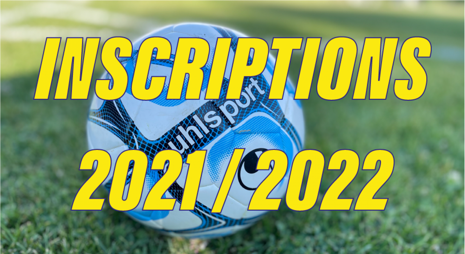 Inscriptions 2021 / 2022